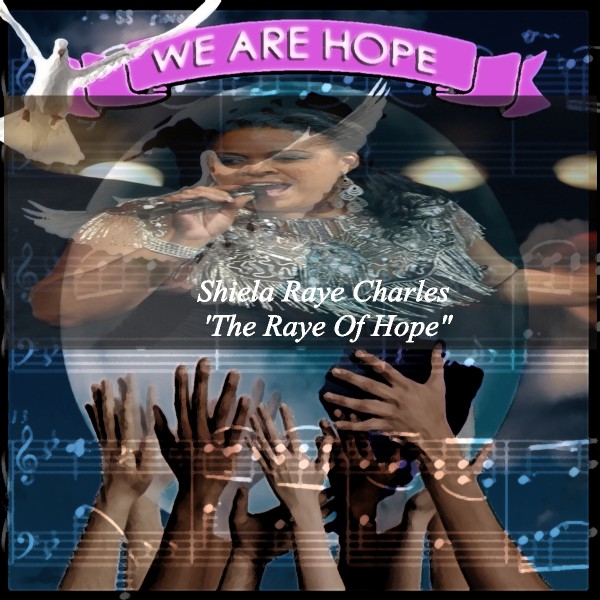 Musik and Film promotes Sheila Raye Charles and 'We are Hope' to the world-image
